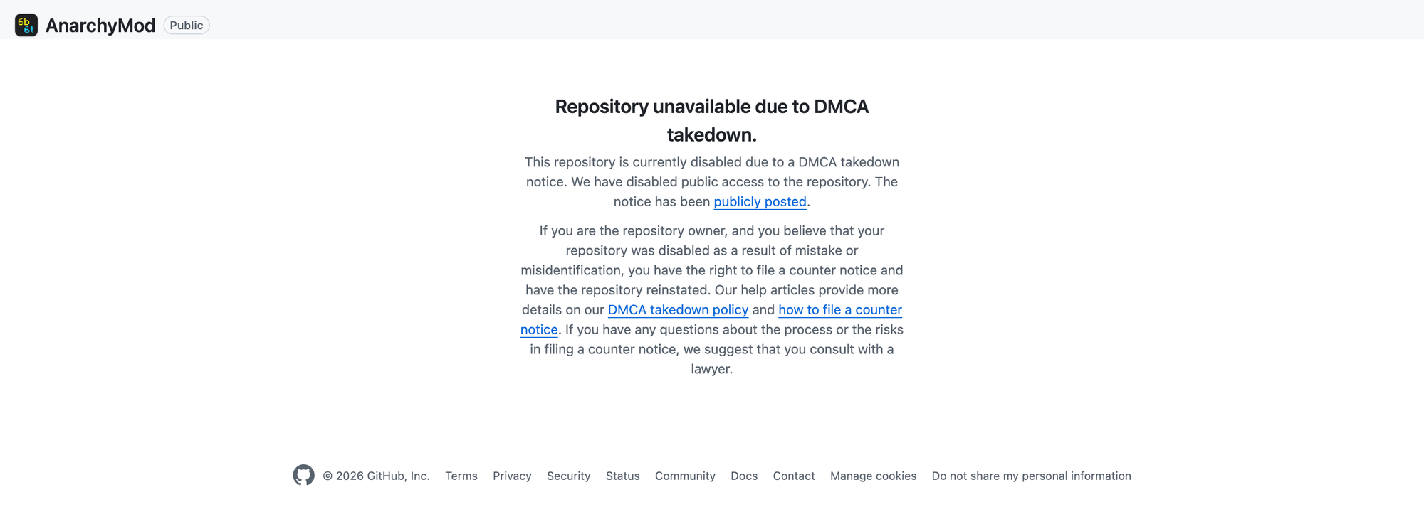 AnarchyMod's GitHub page displaying "Repository unavailable due to DMCA takedown" with links to the published notice and counter-notice instructions.