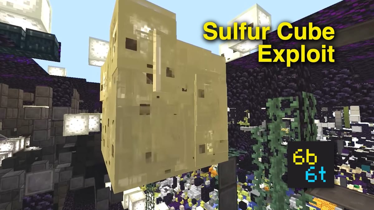 The Giga Cube, a huge block of sulfur cubes under a blue sky on 6b6t, with the words Sulfur Cube Exploit and the 6b6t logo