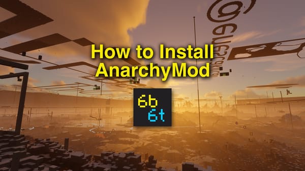 The words How to Install AnarchyMod in yellow above the 6b6t logo, over 6b6t spawn at sunset with floating builds